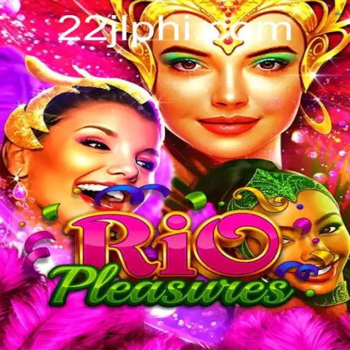 Explore the Thrills of RioPleasures: The Ultimate Gaming Experience